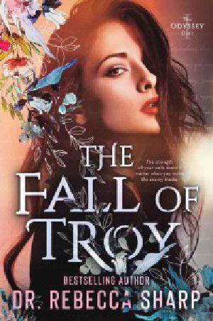 [The Odyssey Duet 01] • The Fall of Troy